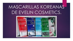 Mascarillas Koreanas Eveline Cosmetics
