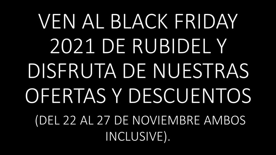 Black Friday 2021 Rubidel 7