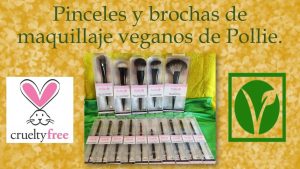 Pinceles Brochas Veganos Cruelty Free Pollie
