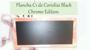 Planchas C1 Corioliss Black Chrome Edition