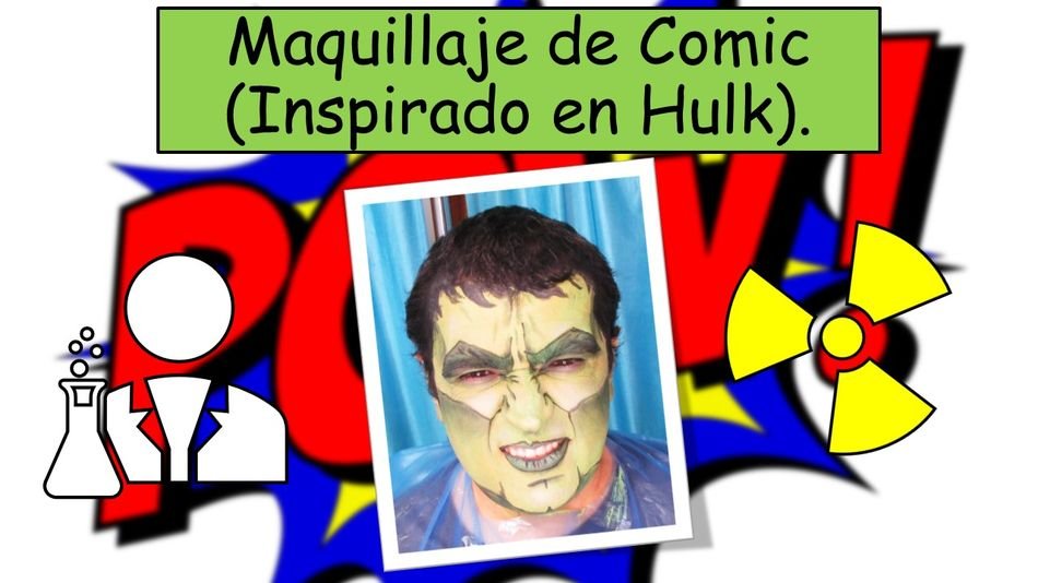 Maquillaje Comic Hulk Carnaval 2023
